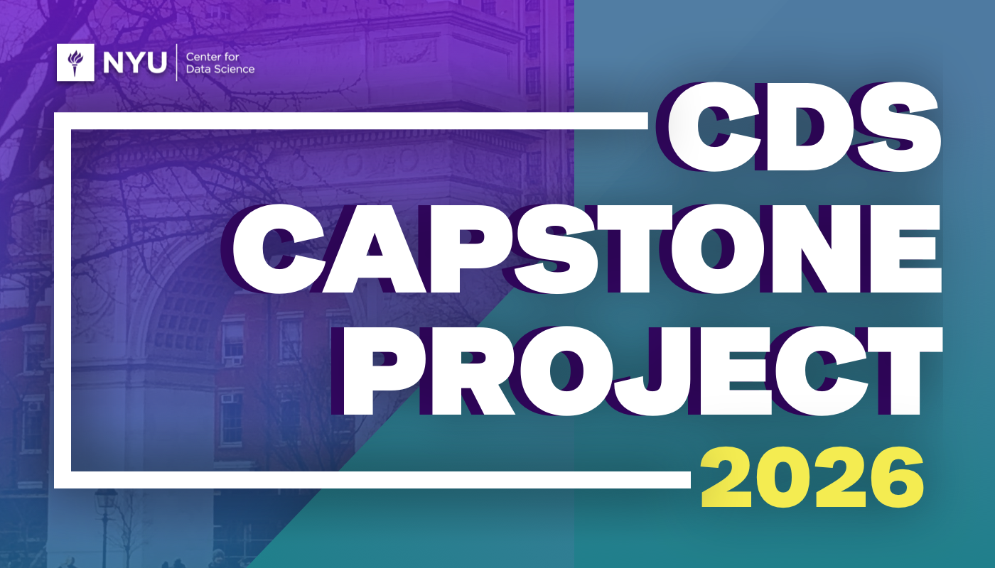 Master’s in Data Science: Capstone Project | NYU CDS